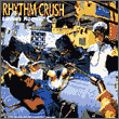 RHYTHM CRUSH